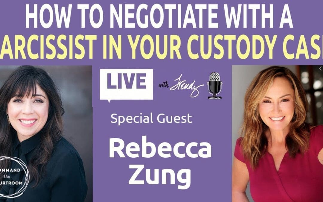 How To Negotiate with a Narcissist in Your Custody Case
